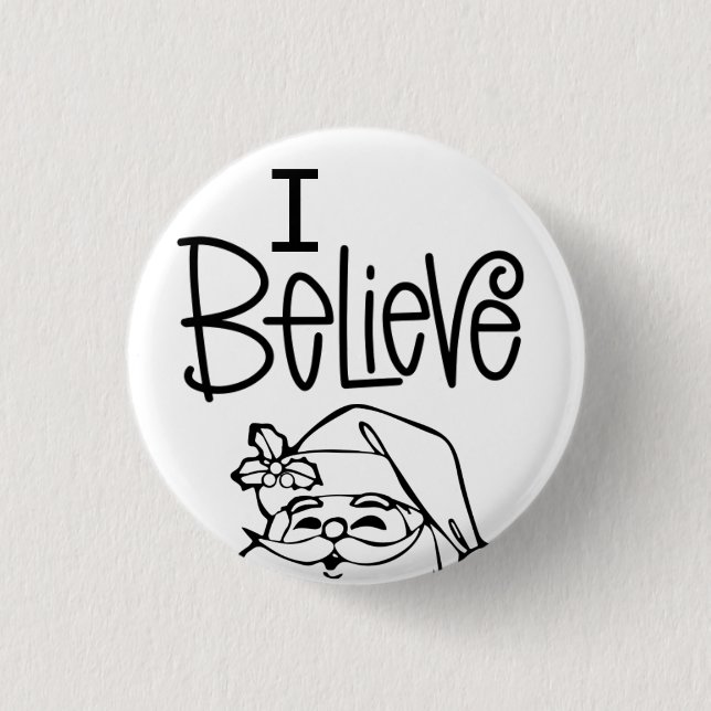 I Believe Father Christmas Peeping Santa 3 Cm Round Badge (Front)