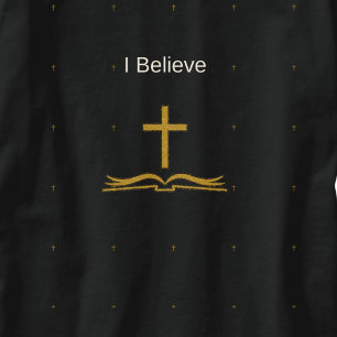 I Believe Golden Cross and Bible Inspirational T-Shirt