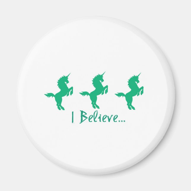 I Believe Green Unicorn Design Magnet (Front)