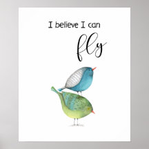 "I believe I can fly" poster design