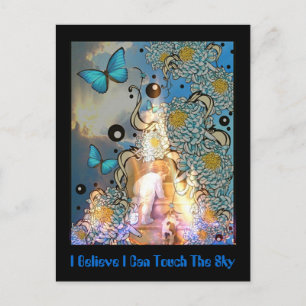 I Believe I Can Touch The Sky Postcard