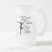 I Believe I’ll Dance Frosted Glass Beer Mug