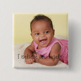 I believe in Angels 15 Cm Square Badge