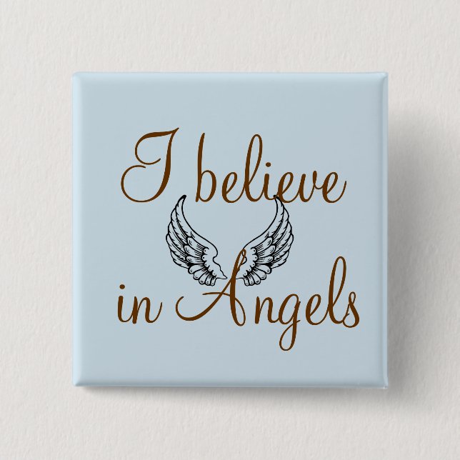 I Believe in Angels 15 Cm Square Badge (Front)