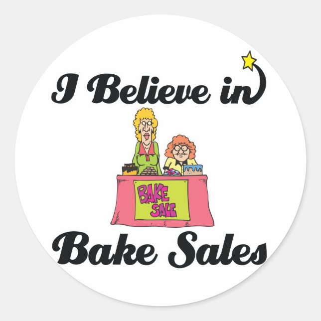 i believe in bake sales classic round sticker (Front)