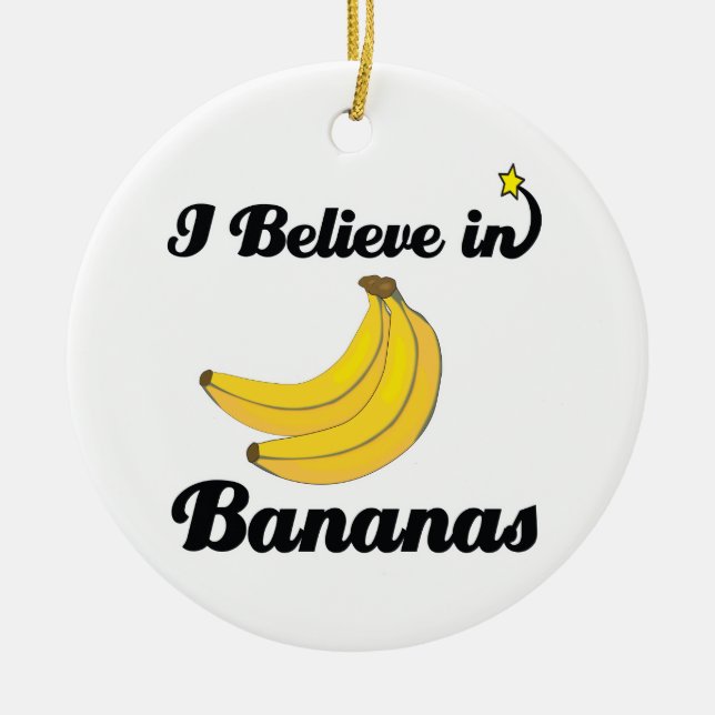 i believe in bananas ceramic tree decoration (Front)