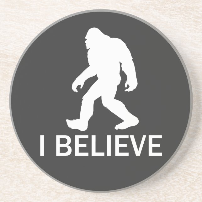 I believe in Bigfoot Coaster (Front)