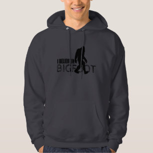 I Believe in Bigfoot  Funny Sasquatch Hoodie