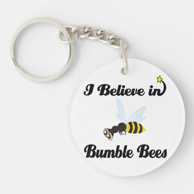 i believe in bumble bees key ring (Front)