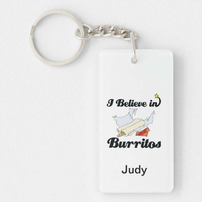 i believe in burritos key ring (Front)