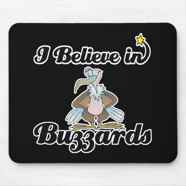 i believe in buzzards mouse mat (Front)