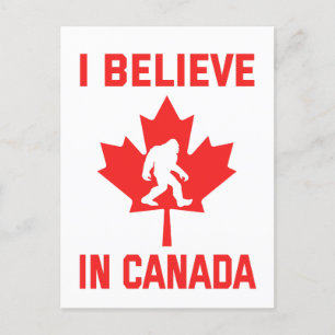 I Believe In Canada - Funny Bigfoot    Postcard