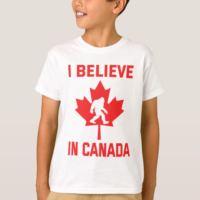 I Believe In Canada - Funny Bigfoot   T-Shirt (Front)