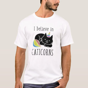 I Believe In Caticorns T-Shirt