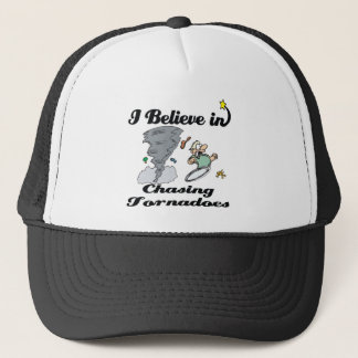 i believe in chasing tornadoes trucker hat