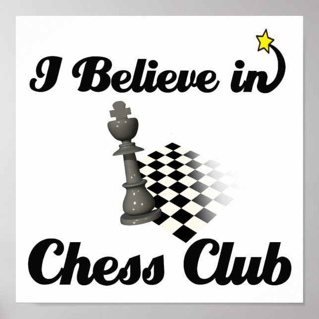 i believe in chess club poster (Front)