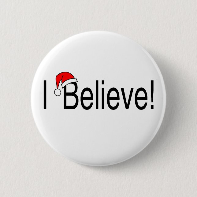 I Believe In Christmas 6 Cm Round Badge (Front)