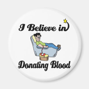 i believe in donating blood magnet