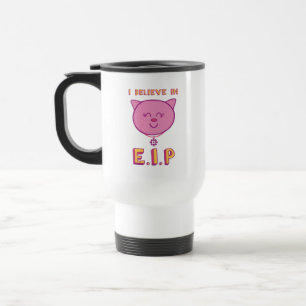 I Believe in E.I.P Travel Mug