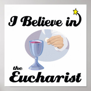 i believe in eucharist poster