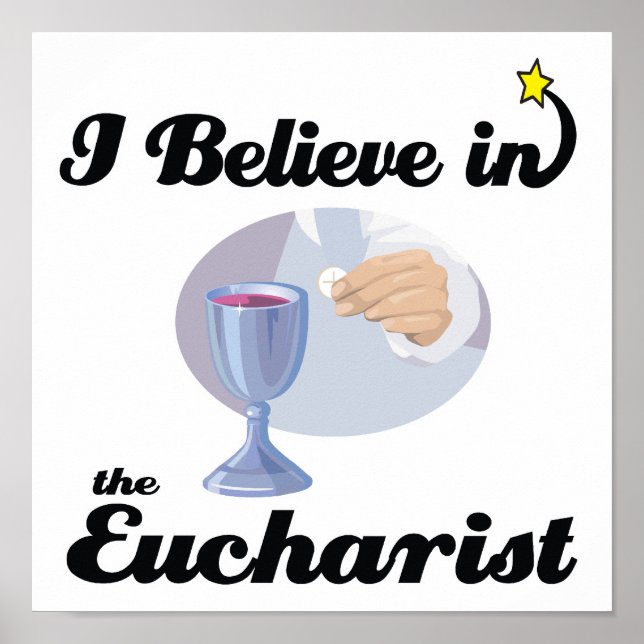 i believe in eucharist poster (Front)