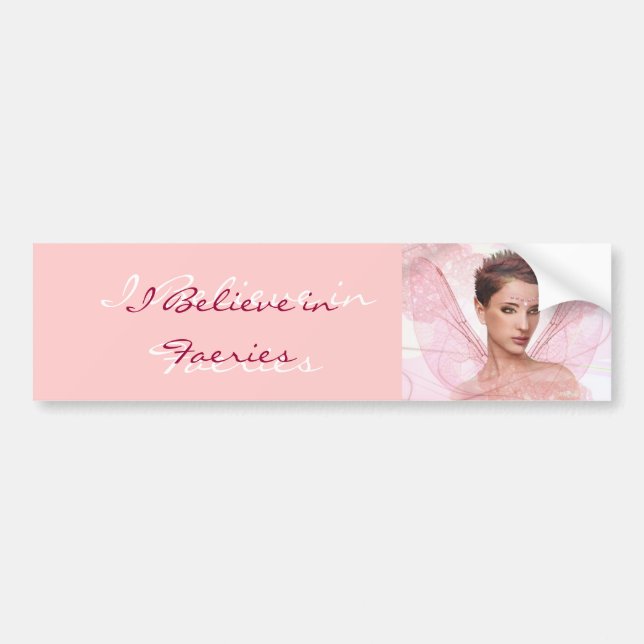 "I Believe in Faeries" II Bumper Sticker (Front)