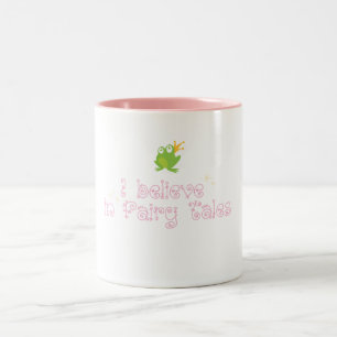 I Believe in Fairy Tales Two-Tone Coffee Mug