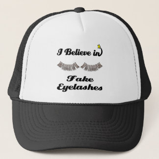 i believe in fake eyelashes trucker hat
