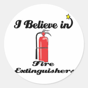 i believe in fire extinguishers classic round sticker