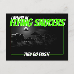 I believe in Flying Saucer Postcard