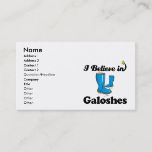 i believe in galoshes business card