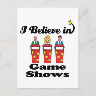 i believe in game shows postcard