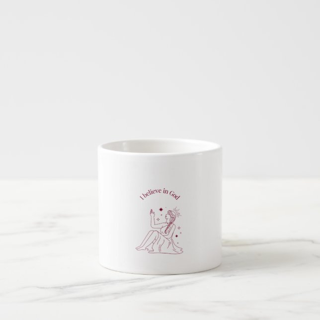 I Believe in God – Faith & Spirituality Art Espresso Cup (Front)