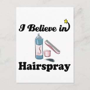 i believe in hairspray postcard