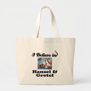 i believe in hansel and gretel large tote bag