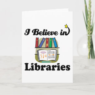 i believe in libraries card