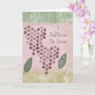I Believe in Love Hearts Card
