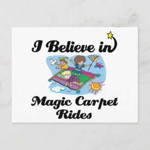 i believe in magic carpet rides postcard