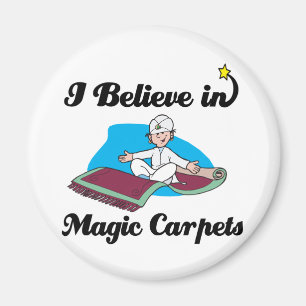 i believe in magic carpets magnet