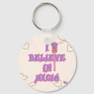 I Believe in Magic Key Ring