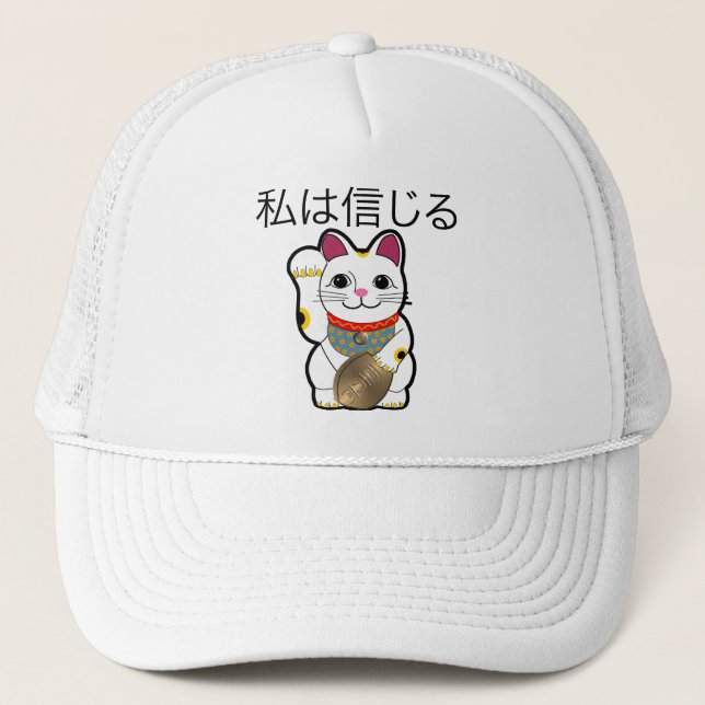 I believe in Maneki Neko Trucker Hat (Front)