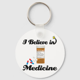 i believe in medicine key ring