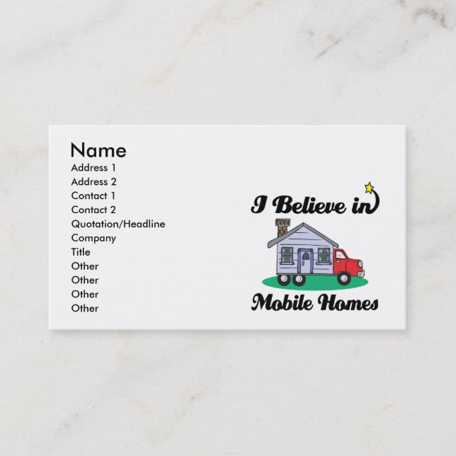 i believe in mobile homes business card (Front)