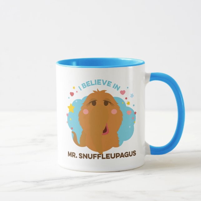 I Believe In Mr. Snuffleupagus Mug (Right)