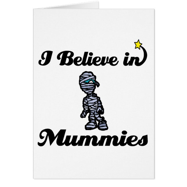 i believe in mummies (Front)