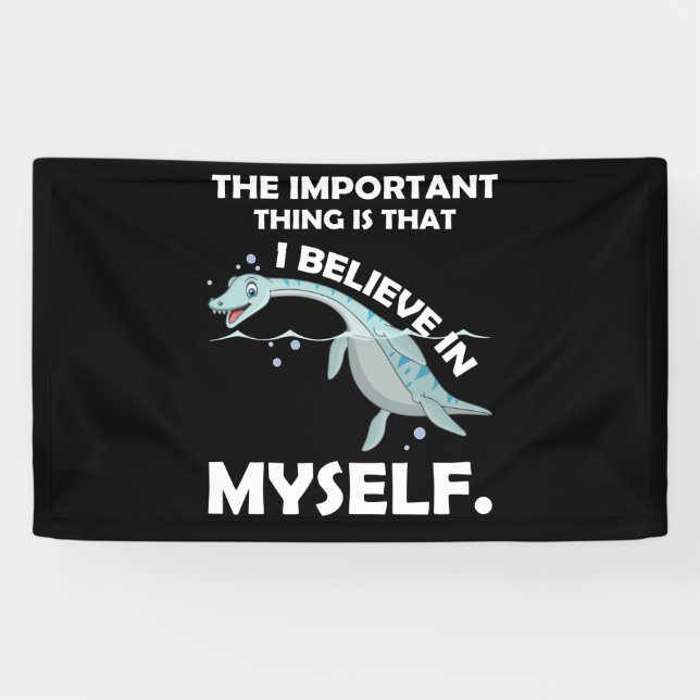 I Believe in Myself Loch Ness Monster Nessie Banner (Horizontal)