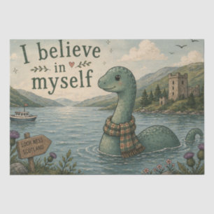 I believe in myself whimsical Loch Ness Monster Tissue Paper