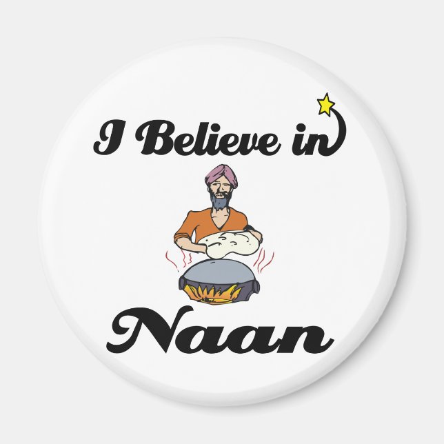 i believe in naan bread magnet (Front)