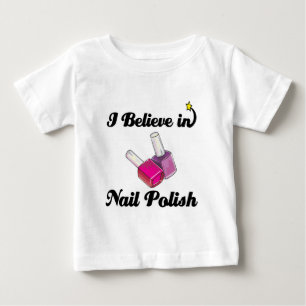 i believe in nail polish baby T-Shirt