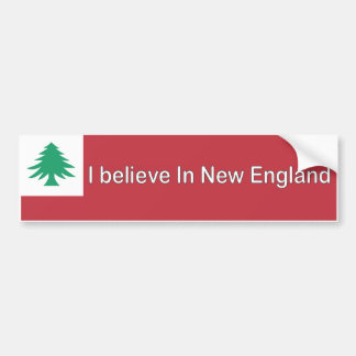 I Believe in New England Bumper Sticker